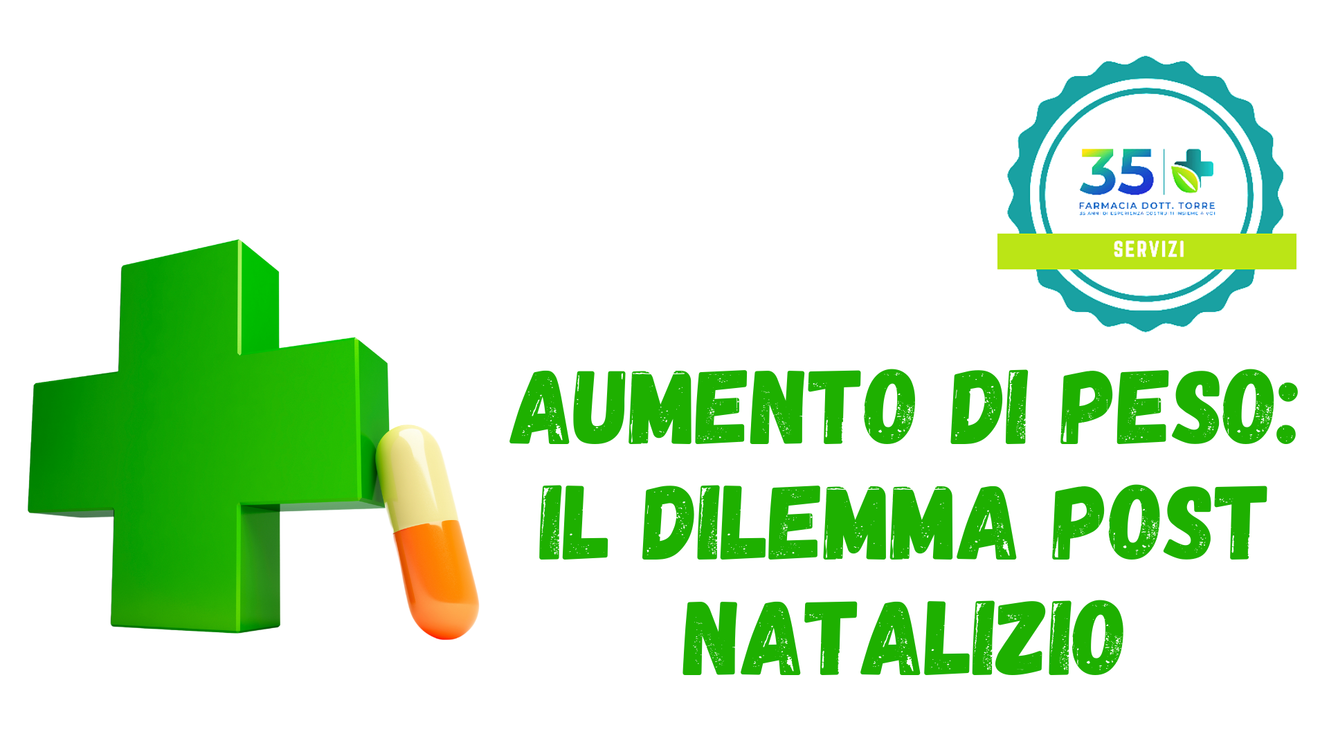 AUMENTO DI PESO: IL DILEMMA POST NATALIZIO…..